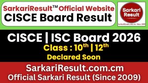 CISCE Board Class 10th, 12th Result 2026 Soon