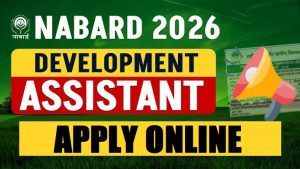 NABARD Development Assistant Grade-B Mains Admit Card 2026 Out