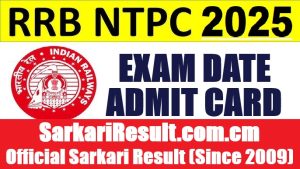 RRB NTPC 10+2 UG Exam Date 2026 Out