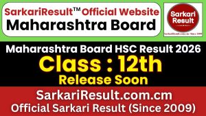 Maharashtra Board HSC Class 12th Result 2026 Soon