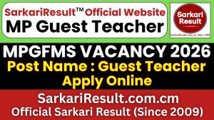 MP Guest Teacher Recruitment 2026