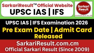 UPSC IAS / IFS Pre Admit Card 2026 Out