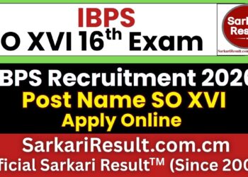 IBPS SO XVI Recruitment 2026
