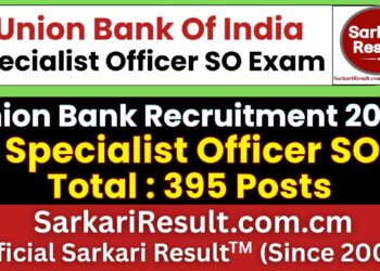 Union Bank Specialist Officer SO Recruitment 2026