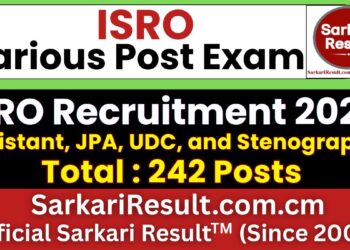 ISRO Recruitment 2026 Assistant, JPA, UDC, and Stenographer 242 Posts