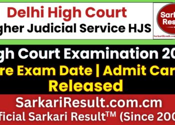 Delhi High Court Higher Judicial Service HJS Pre Admit Card 2026 Out