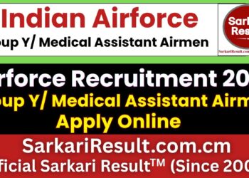 Indian Airforce Group Y/ Medical Assistant Airmen Intake 02/2027 Recruitment